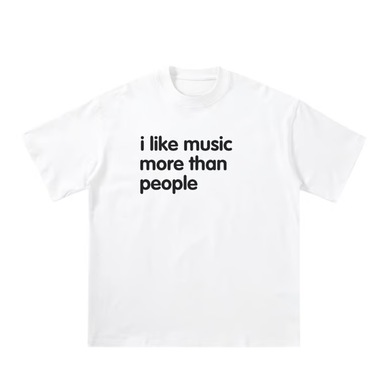 Unseen Echoes I Like Music More Than People Tee