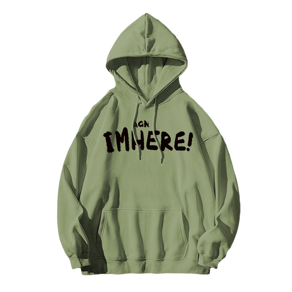 I am Here Letter Print Hoodie
