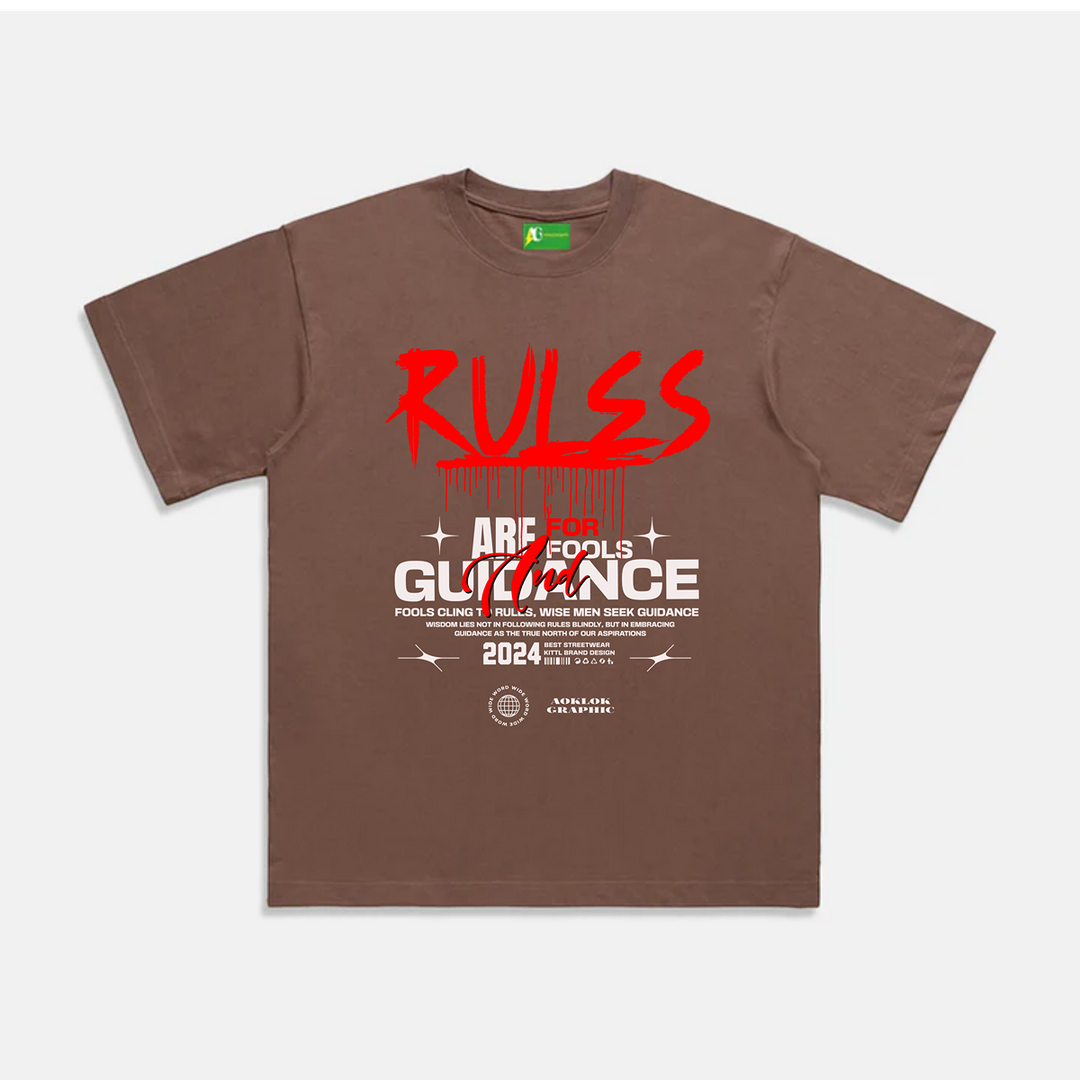 AG Rules Are For Fools And Guidance T-Shirt