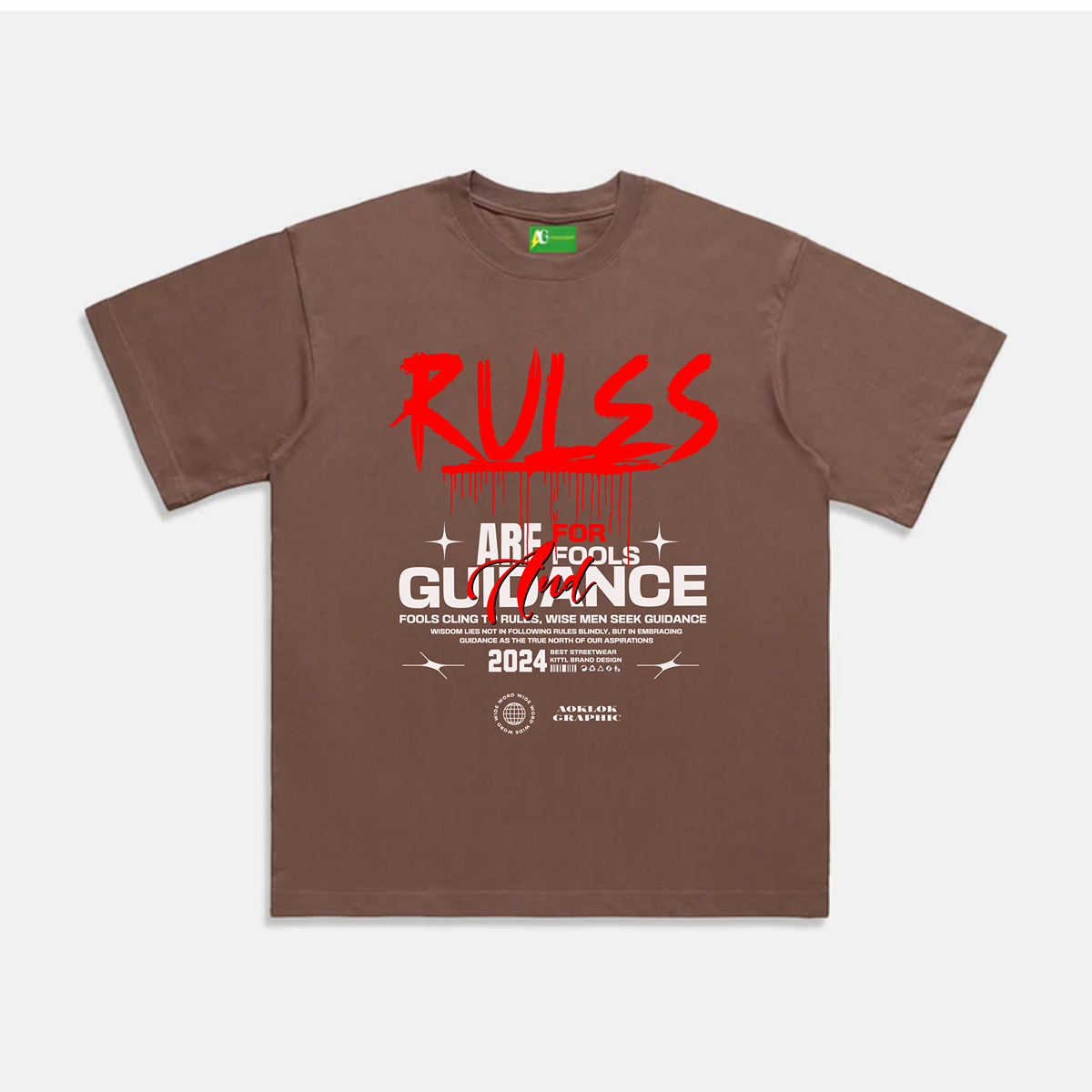 AG Rules Are For Fools And Guidance T-Shirt